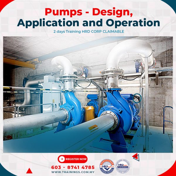 Pumps - Design, Application and Operation