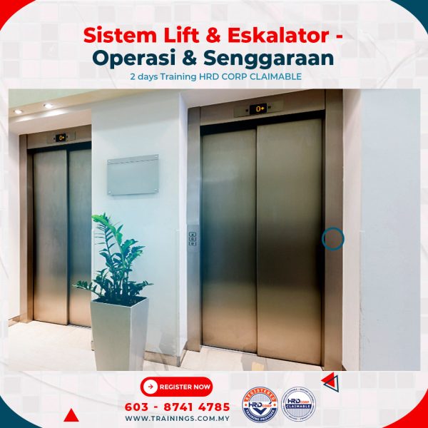 Sistem Lift & Eskalator - Operasi & Senggaraan