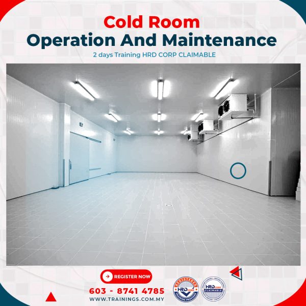 Cold Room Operation and Maintenance