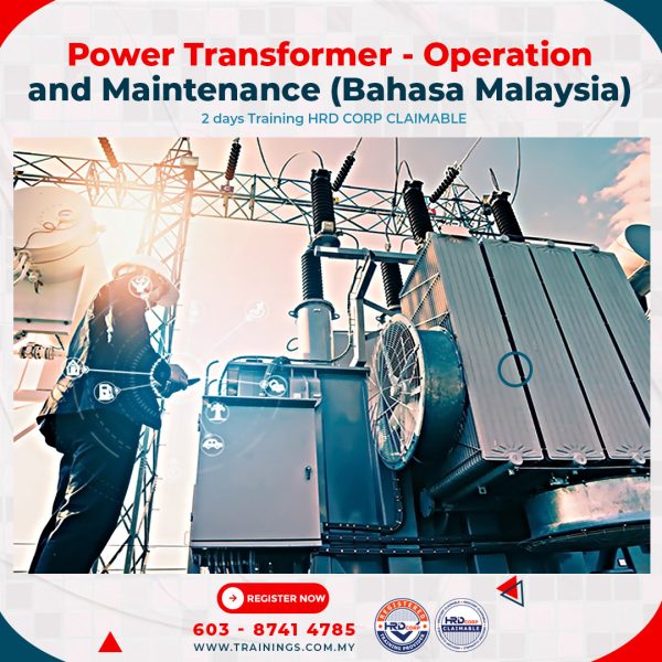Power Transformer - Operation and Maintenance (Bahasa Malaysia)